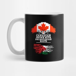 Canadian Grown With Palestinian Roots - Gift for Palestinian With Roots From Palestine Mug